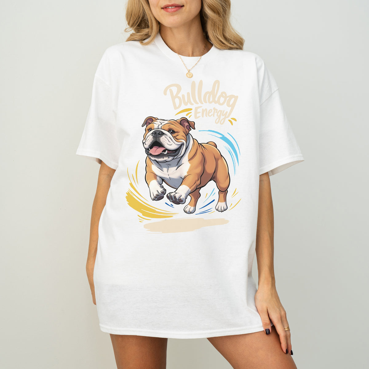 Bulldog Energy Funny Dog T-Shirt