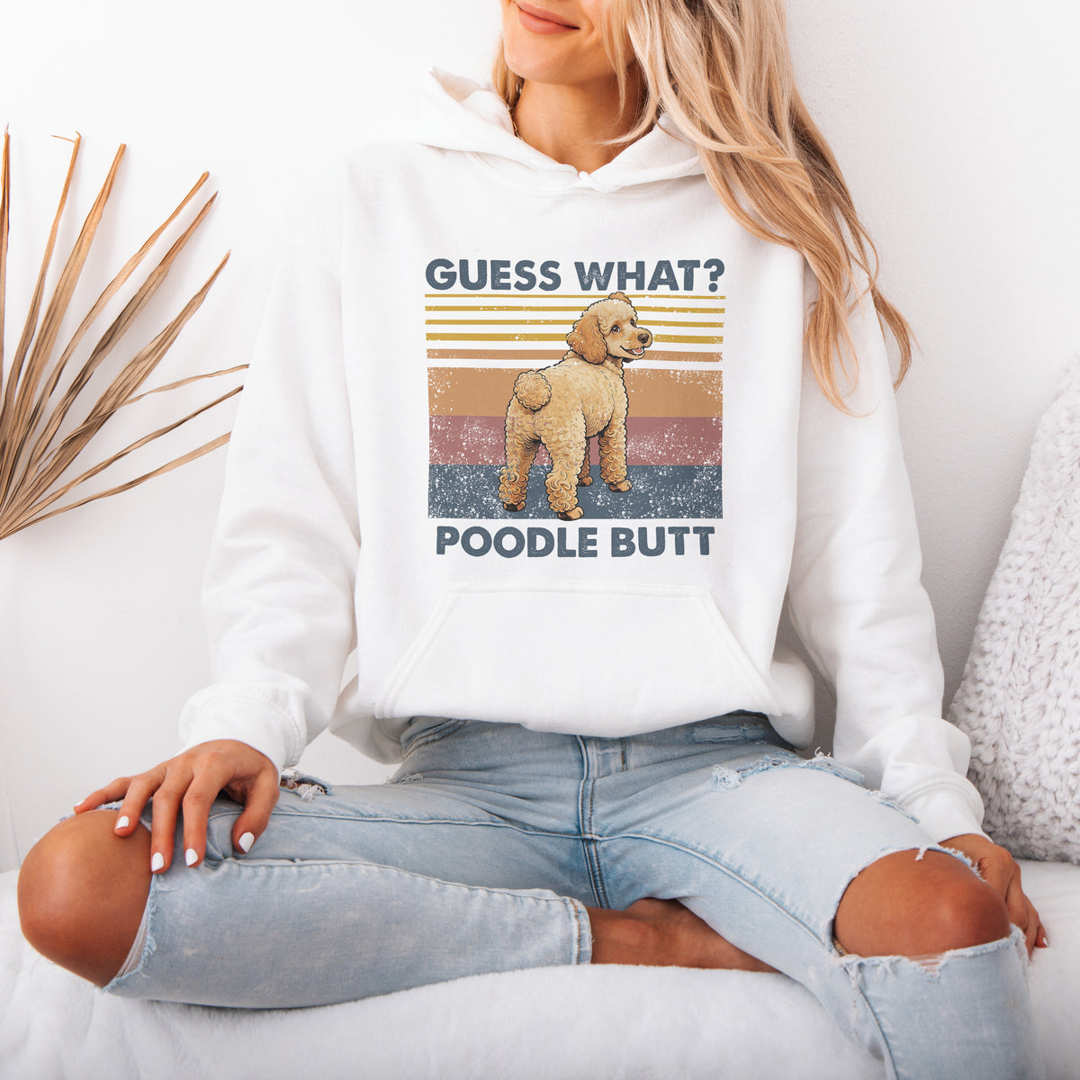 Guess What Poodle Butt Hoodie – Funny Dog Lover Gift