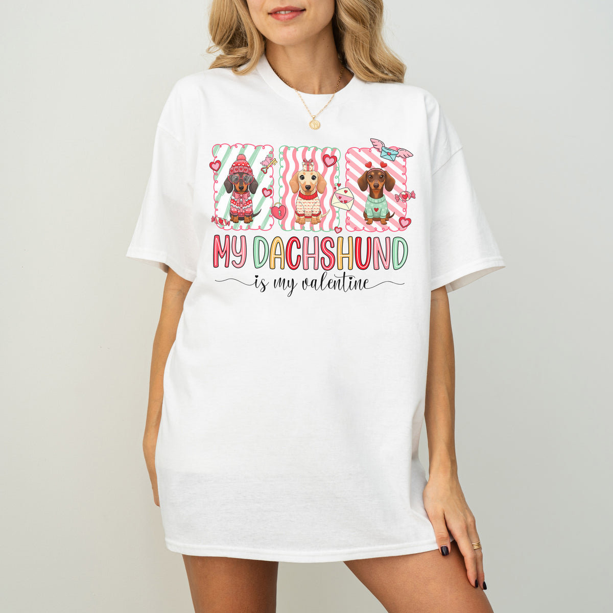 My Dachshund Is My Valentine Shirt – Cute Doxie Mom Gift