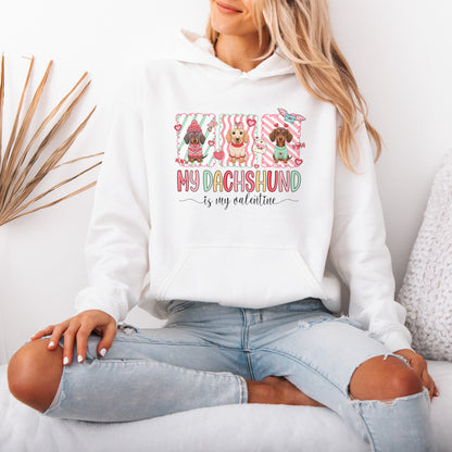 My Dachshund Is My Valentine Hoodie