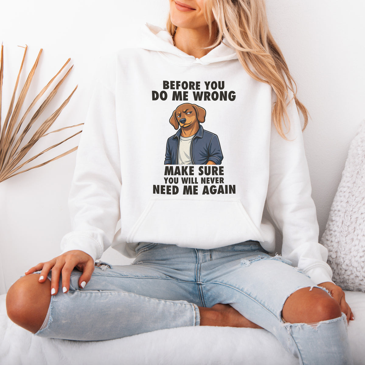 Funny Sausage Dog Hoodie Attitude Gift