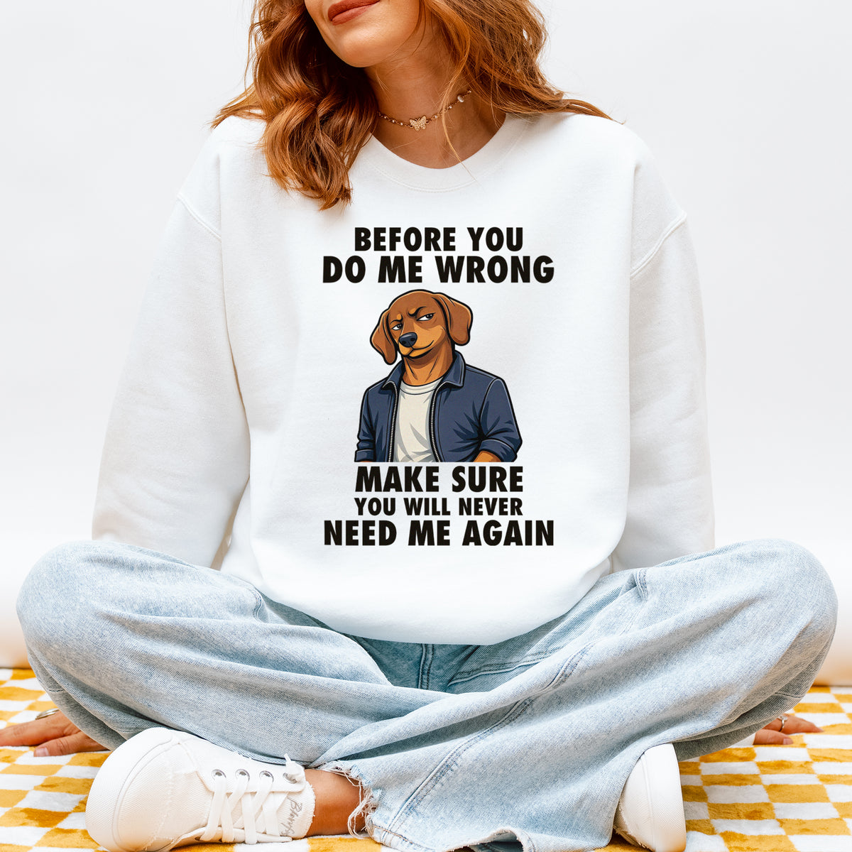 Funny Sausage Dog Sweatshirt Attitude Sausage Dog Humor Gift