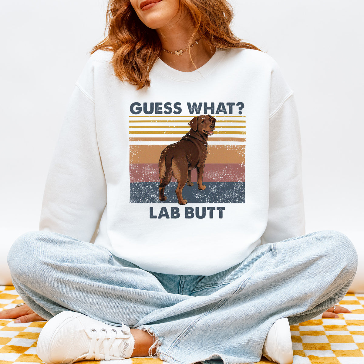 Guess What Labrador Butt Sweatshirt – Funny Dog Lover Gift