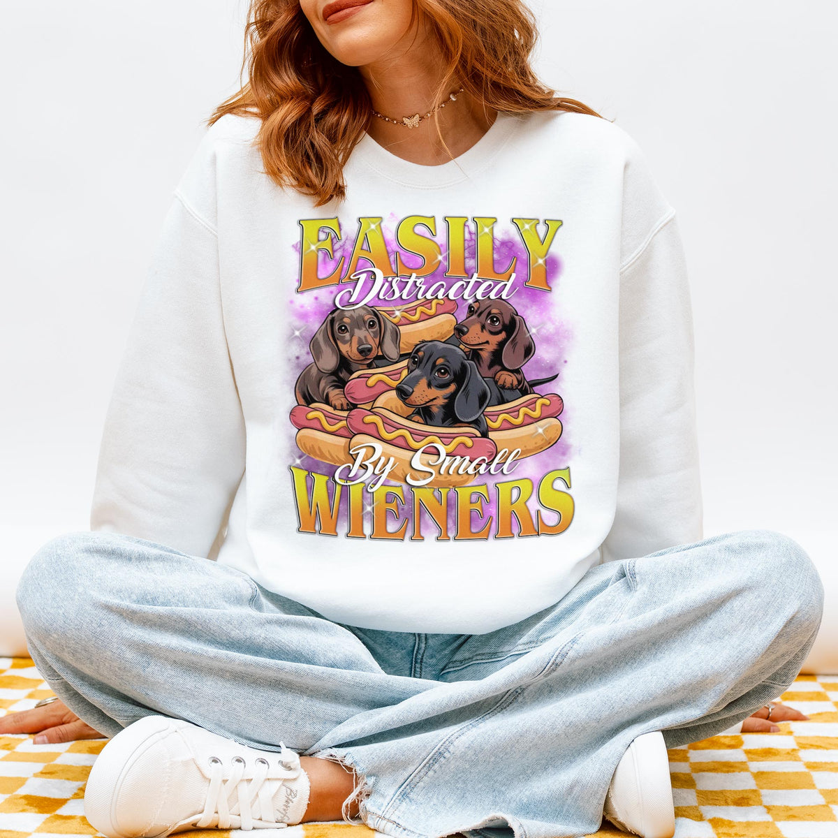 Easily Distracted by Small Wieners Funny Dachshund Sweatshirt