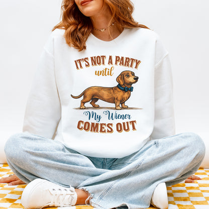 Funny Dachshund Sweatshirt Party Wiener Dog Humor Gift