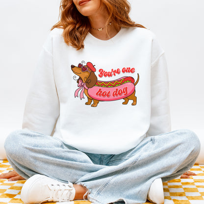 You Are One Hot Dog Dachshund Valentine Sweatshirt
