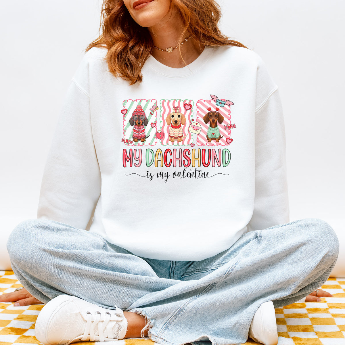 My Dachshund Is My Valentine Sweatshirt