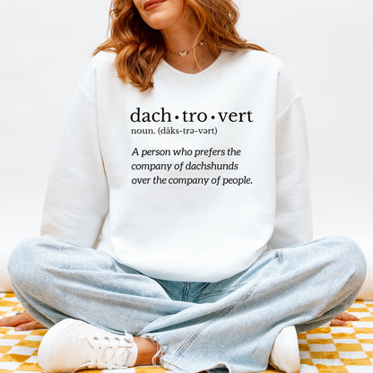 Funny Dachshund Sweatshirt Gift for Dachshund Lovers