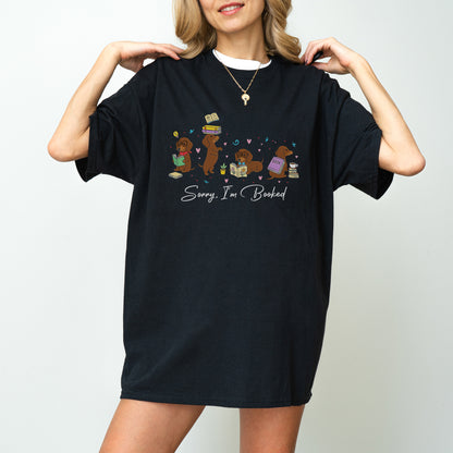 Sorry I'm Booked Dachshund Shirt – Funny Book Lover Doxie Tee