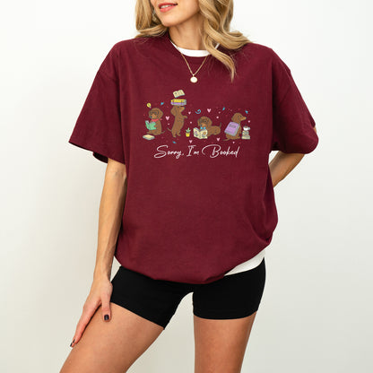 Sorry I'm Booked Dachshund Shirt – Funny Book Lover Doxie Tee