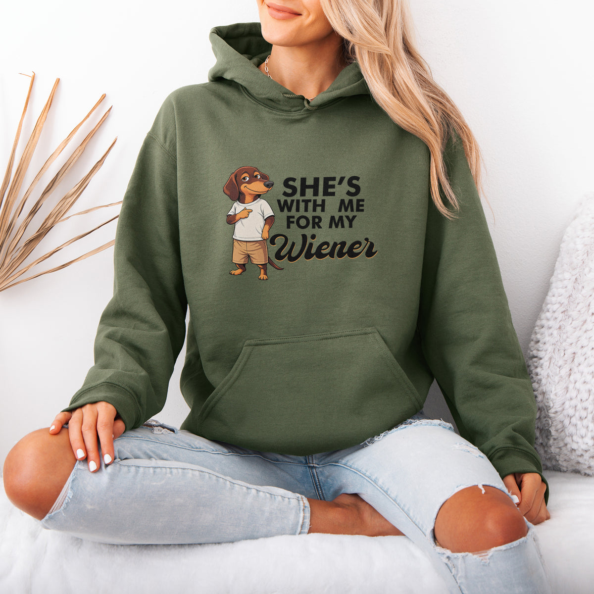 She’s With Me For My Wiener Dachshund Hoodie