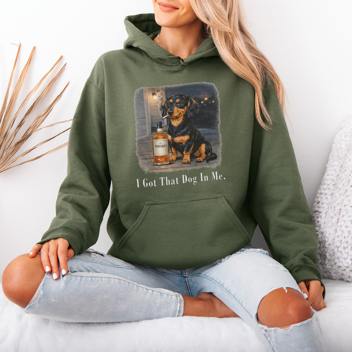 I Got That Dog In Me Dachshund Hoodie