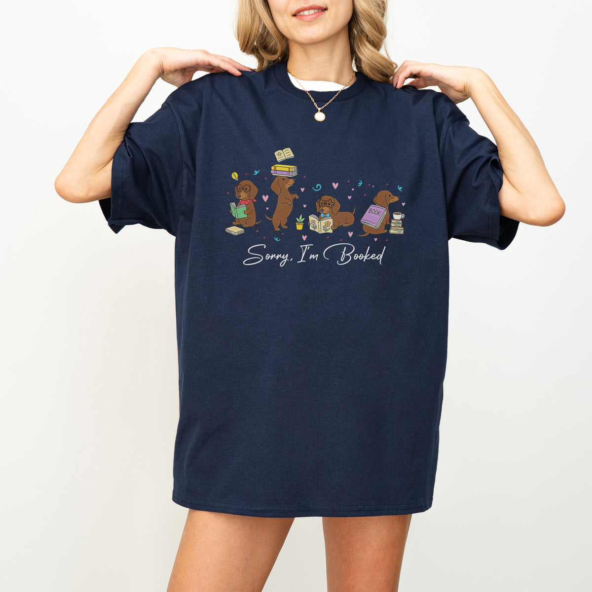 Sorry I'm Booked Dachshund Shirt – Funny Book Lover Doxie Tee